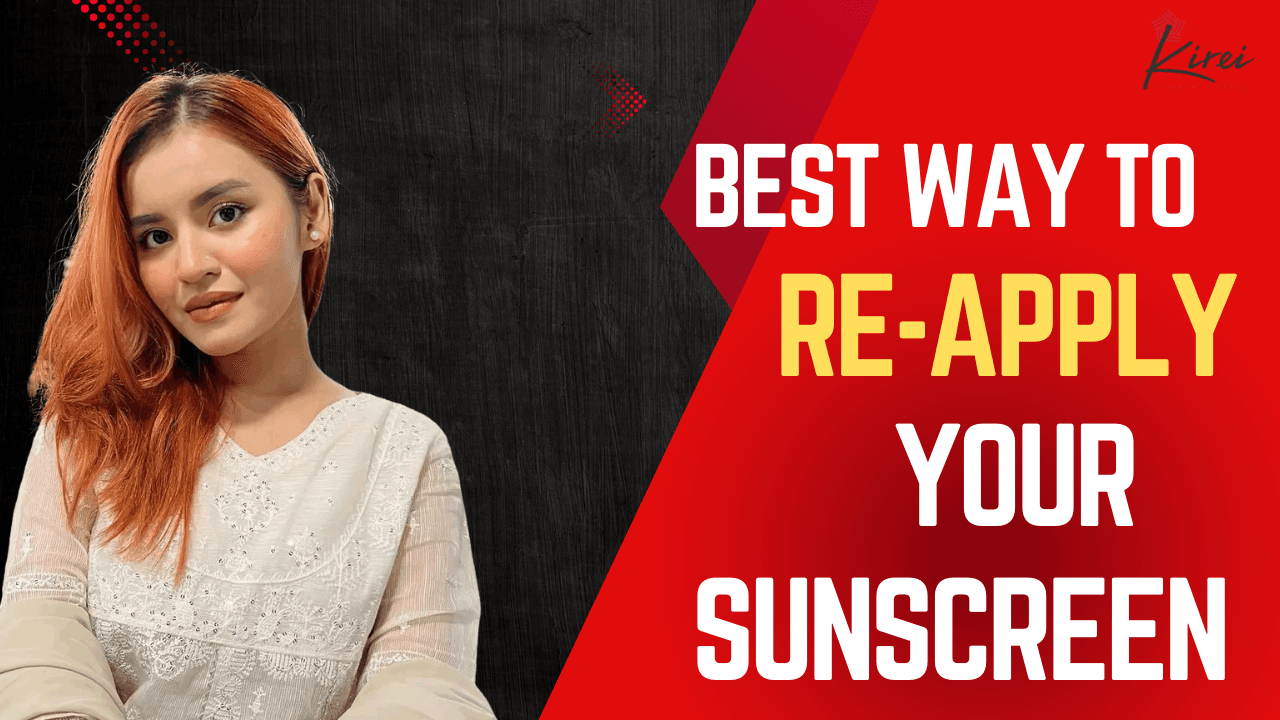 Easy Technique To Re-Apply Your Sunscreen