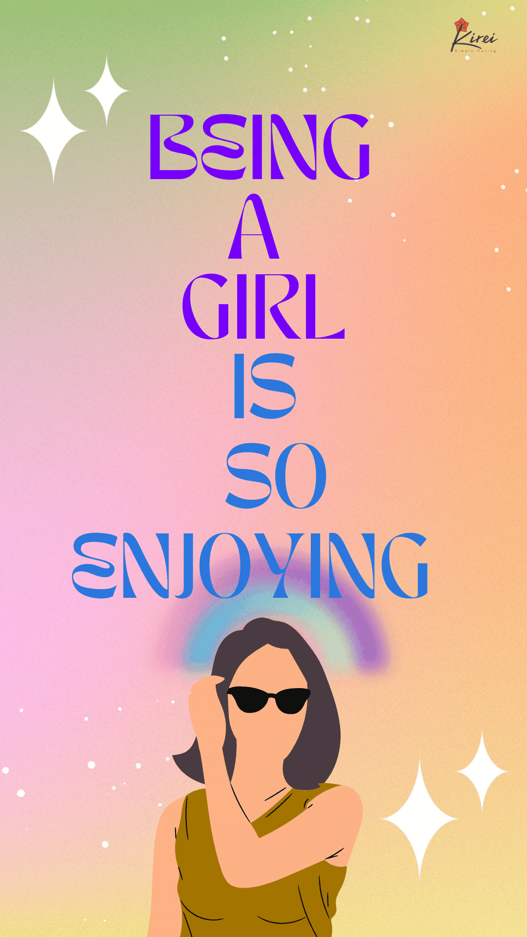 Being A Girl Is Always So Enjoying