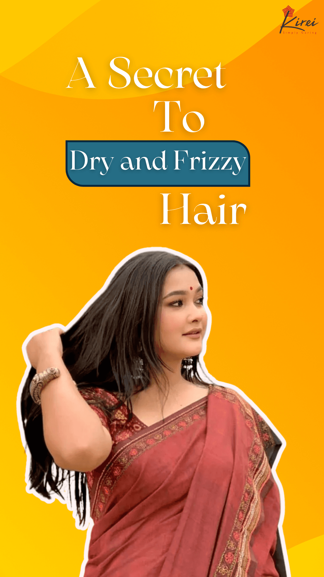 A Secret To Dry And Frizzy Hair!